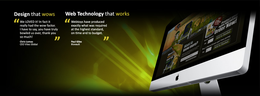 Design that wows, Web Technology that works